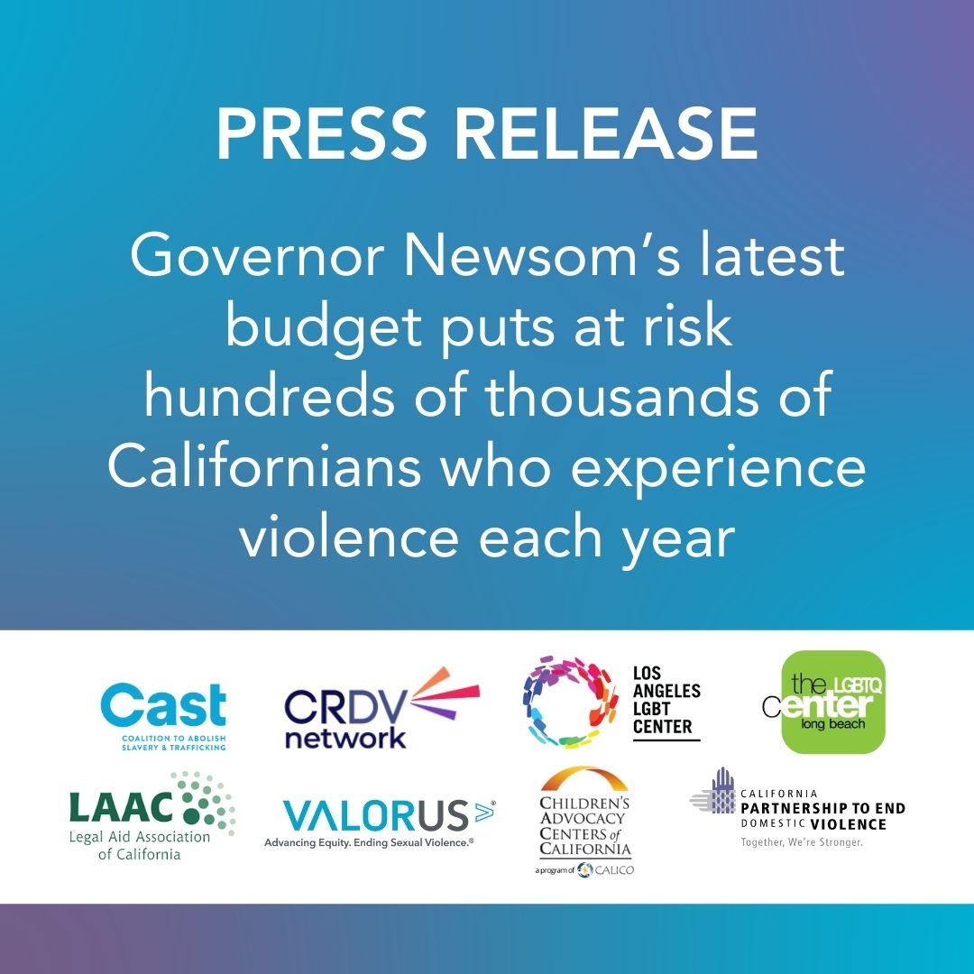 Blue and purple gradient background with white text that reads, "Press Release. Governor Newsom's latest budget puts at risk hundreds of thousands of Californians who experience violence each year." VOCA Alliance logos.