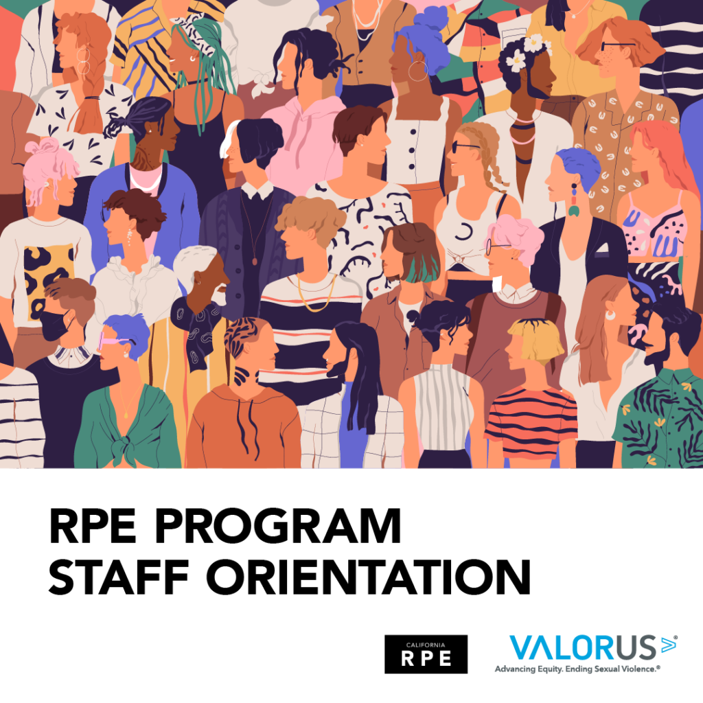 Graphic of many people above a white rectangle. There is black text that reads, "RPE New Staff Orientation." California RPE and VALOR logos